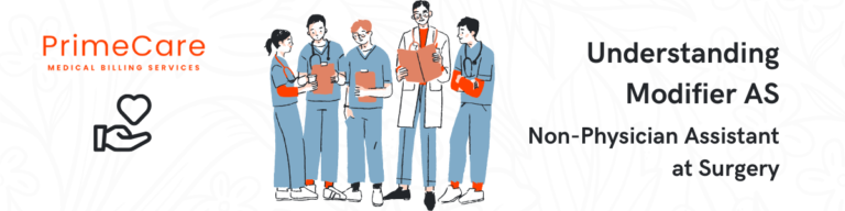 Understanding Modifier AS: Non-Physician Assistant at Surgery ...