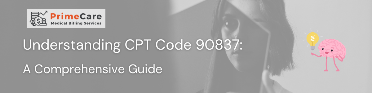 Understand CPT code 90837 for individual psychotherapy billing & reimbursement in mental health practices. Learn everything for accurate insurance claims.