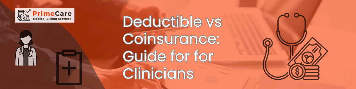 Deductible vs Coinsurance Guide for Clinicians